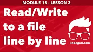 Module 18 - Lesson 3 ► Program to read and write contents to a file line by line [Learn Programming]