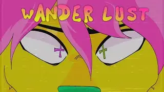 WANDERLUST (Animation ) FW