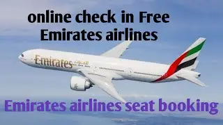 Emirates Check in online | emirates free check in online|