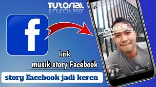 Cara membuat story Facebook dengan gambar lagu dan lirik pilihan || Terbaru