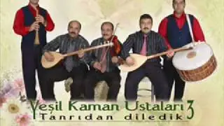 Yesil Kaman Ustalari - Kalenin Dibinde Bir Tas Olsaydim