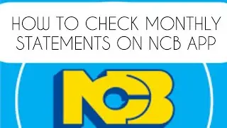 How access monthly statements on NCB app