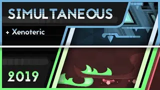 [UNFINISHED] SimultaneouS w/ Xenoteric