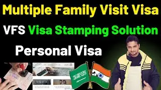 Family Visit Visa Stamping Solution | Saudi Family Visit Visa Stamping Update |