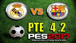 [PES 2017] PTE Patch 4.2 Match (Highlights) + MY BEST GOAL EVER !!!