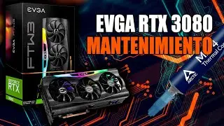 EVGA GEFORCE RTX 3080 Thermal Pad + Pasta térmica + Limpieza