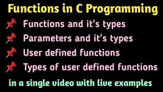 # 17 Functions in C Programming | User defined function | Types of user defined function | Tamil