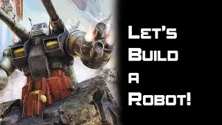 Master Grade Guntank - Let's Build a Robot! part 2!
