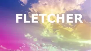 fletcher all love lyrics