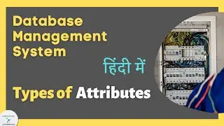 Types of attributes in DBMS in hindi