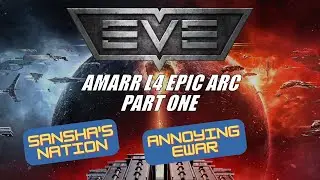 EVE Online: L4 Amarr Epic Arc - Part One