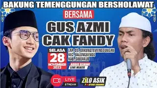 [LiVE] GUS AZMi & CAK FANDY Bersholawat di Lap. Bakung Temenggungan Balungbendo Sidoarjo