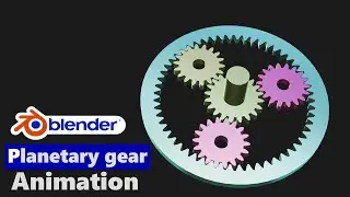 Planetary gear animation tutorial in blender  |Blender 3.1 | Rigid body and rigid body constraints