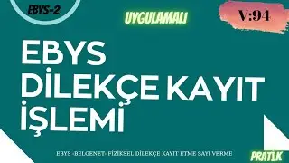 EBYS  (BELGENET)  SİSTEMİNE DİLEKÇE KAYIT İŞLEMİ. EBYS dilekçe kayıt işlemi ve sayı verme. GÜNCEL