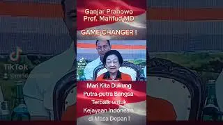 GAME CHANGER, Ganjar-Mahfud,  putra-putra Bangsa Indonesia Terbaik, untuk Indonesia yang Lebih Baik