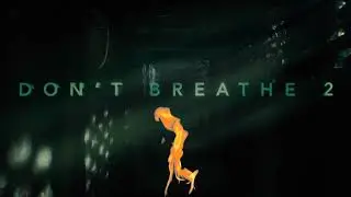 Don't Breathe 2 - (Post, Credits Scene) | GİF Animations
