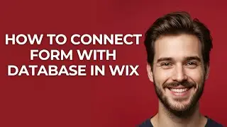 How to Connect Form with Database In Wix - GUIDE!