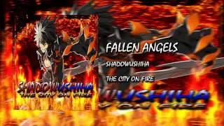 The City On Fire: Fallen Angels