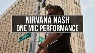 Nirvana Nash - Colorado *One Mic Performance*