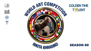GOLDEN TIME TALENT | 60 Season | Nikita Khramko | Painting