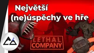 Největší (ne)úspěchy ve hře Lethal Company