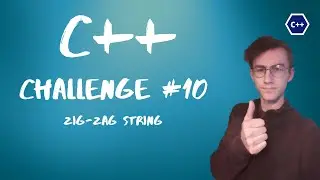 Zig-Zag String | C++ Challenge #10