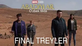 Abadiylar / Final Treyler / [ O'zbek tilida ]