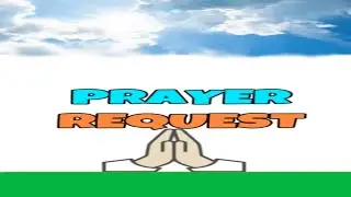 PRAYER REQUEST 