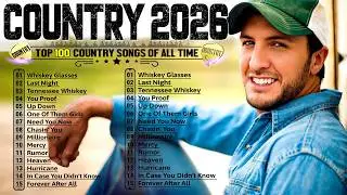 Country Music Playlist 2026 ✨ Morgan Wallen, Luke Combs, Chris Stapleton, Luke Bryan, Lee Brice