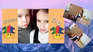ШКОЛЬНЫЙ ТЕГ/SCHOOL TAG☺