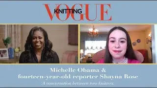Former First Lady Michelle Obama Talks About Her New Found Love of Knitting
