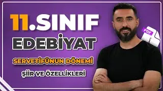 SERVETİFÜNUN DÖNEMİ ŞİİR ÖZELLİKLERİ / 11.Sınıf Edebiyat Şiir Ünitesi / Deniz Hoca +PDF📝