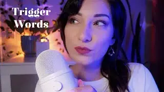 ASMR ✨ Tingly Trigger Words (Clicky mouth sounds & hand movements)