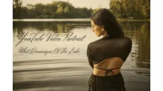 “Meet Her At The Lake During Golden Hour” Video Portrait w Dominique |Canon EOS R5 |RF 35mm 1.8