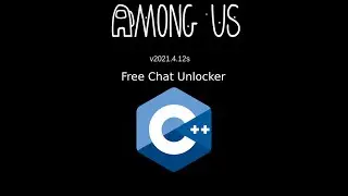 [OUTDATED]Among us free chat unlocker C++ [v2021.6.30s] & [v2021.6.30e]