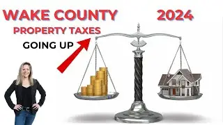 2024 Wake County Property Revaluation: What Homeowners Need to Know