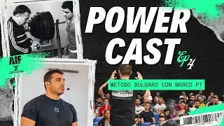 POWERCAST 4 -  METODO BULGARO CON MARCO PT