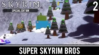 Skyrim Mods: Super Skyrim Bros - Part 2