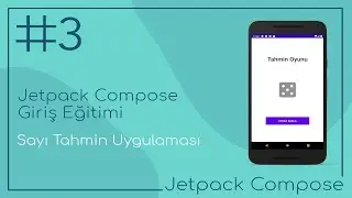 Jetpack Compose Giriş Eğitimi - 3. Bölüm