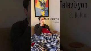 Akıllı Televizyon: 2. Bölüm.