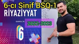 6-cı sinif Riyaziyyat BSQ-1 2022-2023 (Böyük summativ qiymətləndirmə -1) 
