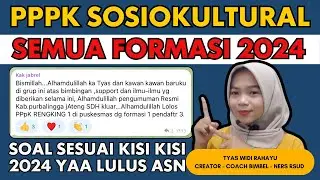 BOCORAN SOAL PPPK PASTI KELUAR SOSIOKULTURAL SEMUA FORMASI SESUAI DENGAN KISI KISI 2024