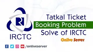 Tatkal ticket Booking problem solve of IRCTC by 