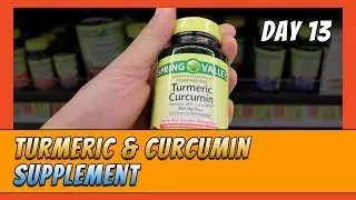 Searching for The Best Turmeric & Curcumin Supplement (Day 13)