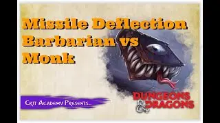 D&D Tips | Missile Deflection Barbarian vs Monk | 1 Minute Dungeons & Dragons Tips