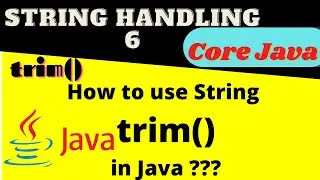 How to Use of trim() method in Java || How to trim spaces in string in java??||