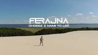 FERAJNA - Chcesz z nami to leć