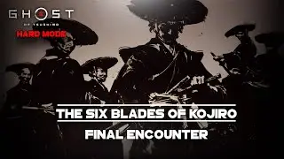 Ghost Of Tsushima - The Six Blades of Kojiro - Kojiro Fight Hard Mode