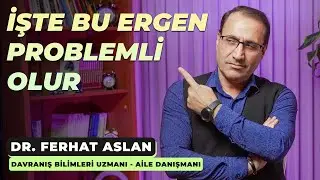 İşte Bu Ergen Problemli Olur