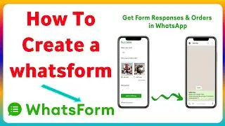 How to Create a whatsform |Best Alternative Google Form|Cannect Whatsapp Form | AF Monitor Officeal